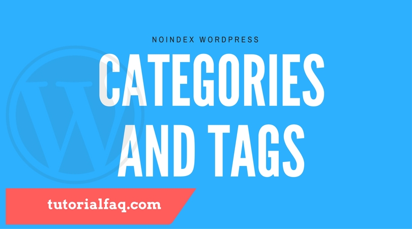 Noindex Wordpress Tags and Categories